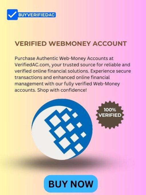 Buy Verified Webmoney Account2
